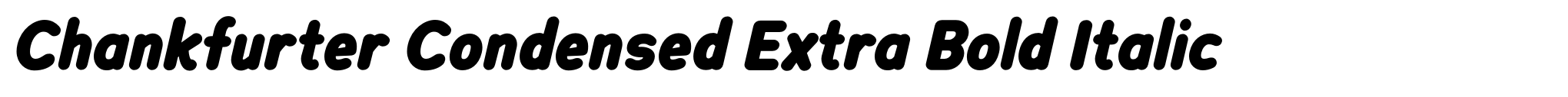 Chankfurter Condensed Extra Bold Italic image